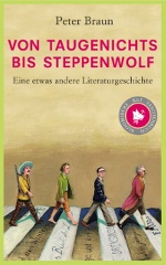 Von Taugenichts bis Steppenwolf. Eine etwas andere Literaturgeschichte